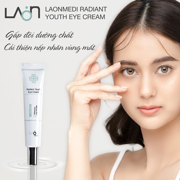 Kem dưỡng mắt Laonmedi Radiant Youth Eye Cream hack tuổi cho nàng thêm trẻ trung