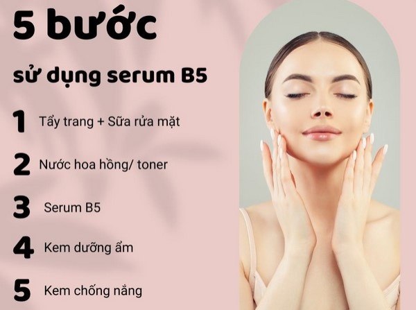 Serum B5 có tác dụng gì? Cách sử dụng serum B5 đúng chuẩn nhất