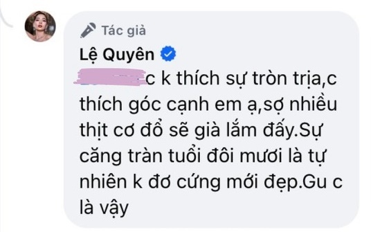 Netizen khuyên cấy mỡ để trẻ hóa, Lệ Quyên đáp trả bất ngờ